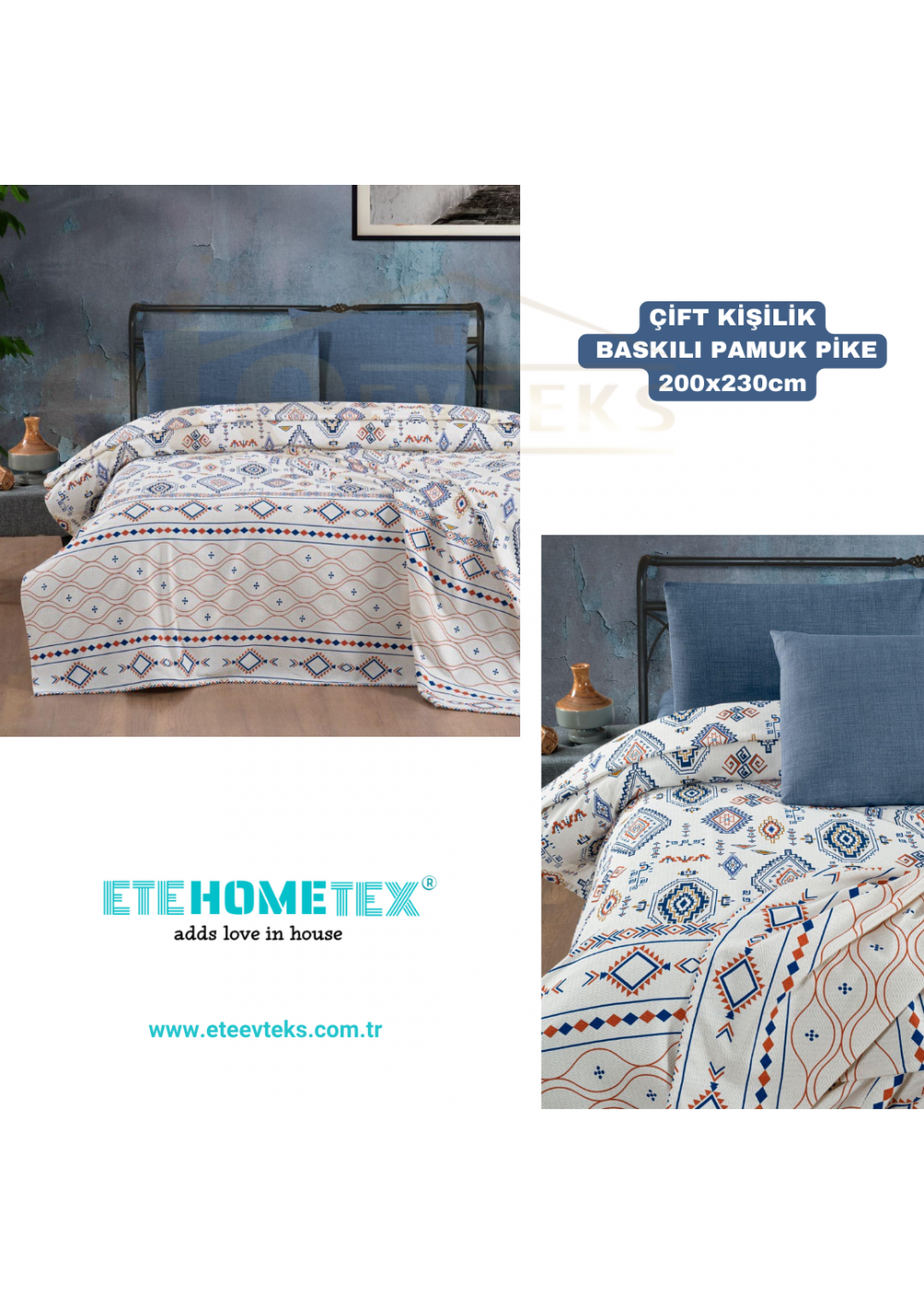 ETEHOMETEX ÇİFT KİŞİLİK BASKILI PAMUK PİKE ANATOLİA MAVİ 8696474231843 ETEHOMETEX ÇİFT KİŞİLİK BASKILI PAMUK PİKE ANATOLİA MAVİ 8696474231843